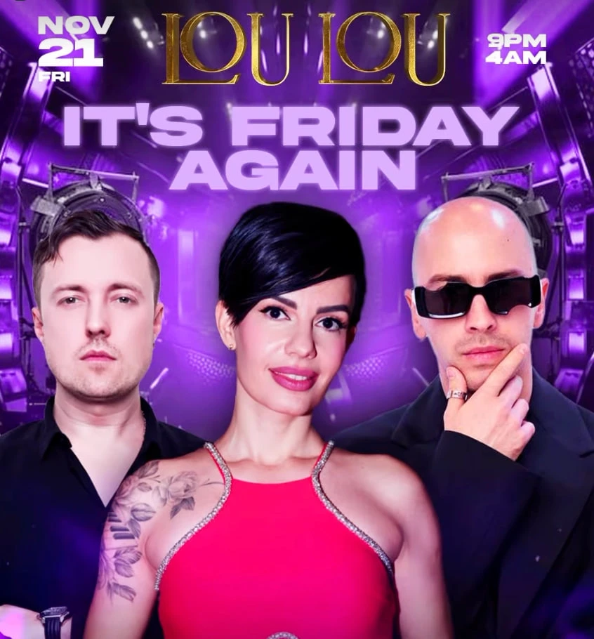Вечеринка в LOU LOU. IT’S FRIDAY AGAIN!