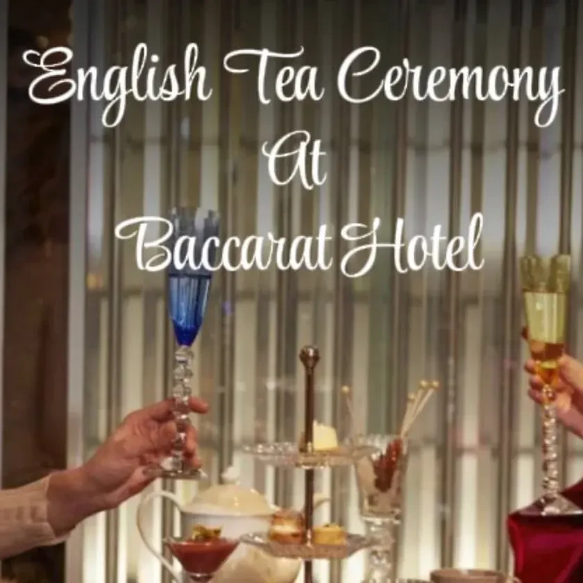 English Tea Ceremony at Baccarat Hotel in New York