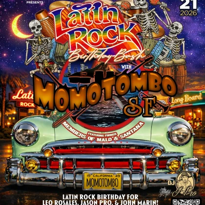 photo-momotombo-sf-latin-rock-birthday-for-leo-rosales-jason-pro-john-marin